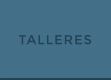 Talleres